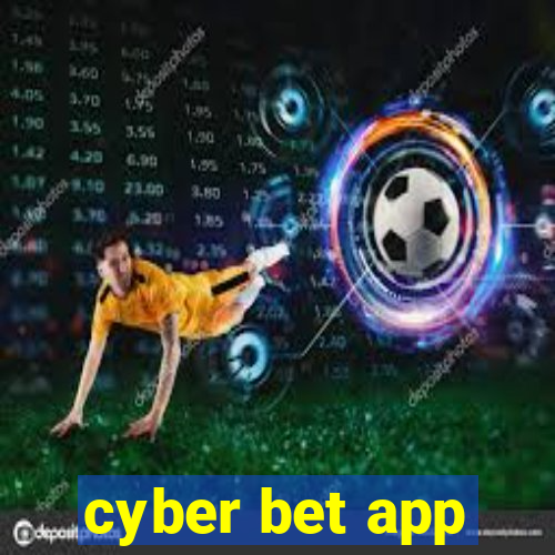 cyber bet app